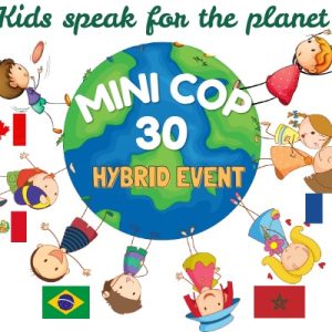7 Things to Know About Mini-COP30 — A Planet-Friendly Event for Kids!